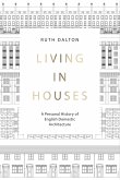 Living in Houses (eBook, ePUB)