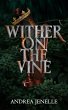 Wither on the Vine (Sons and Daughters... - Bild 1