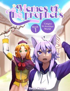 Cover Memes of the Prophets Book 1: Catgirl in Another World (eBook, ePUB)