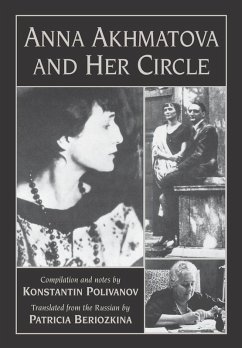 Cover Anna Akhmatova and Her Circle (eBook, ePUB)