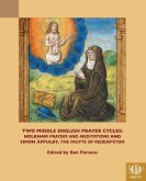 Two Middle English Prayer Cycles (eBook, PDF) Two Middle English Prayer Cycles (eBook, PDF)