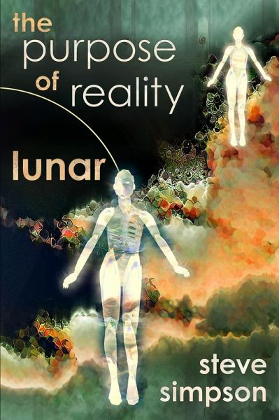 Purpose of Reality (eBook, ePUB) Purpose of Reality (eBook, ePUB)