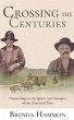 Crossing the Centuries (eBook, ePUB) - Bild 1