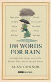 188 Words for Rain (eBook, ePUB) 188 Words for Rain (eBook, ePUB)