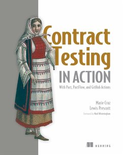 Contract Testing in Action (eBook, ePUB) - Cruz, Marie; Prescott, Lewis