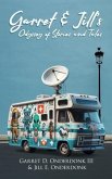 Garret & Jill's Odyssey of Stories and Tales (eBook, ePUB) Garret & Jill's Odyssey of Stories and Tales (eBook, ePUB)