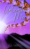 Unleash Me (Magnolia Falls Ranch, #3) (eBook, ePUB) Unleash Me (Magnolia Falls Ranch, #3) (eBook, ePUB)