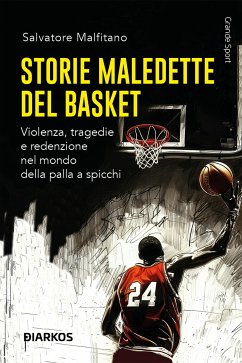 Cover Storie maledette del basket (eBook, ePUB)