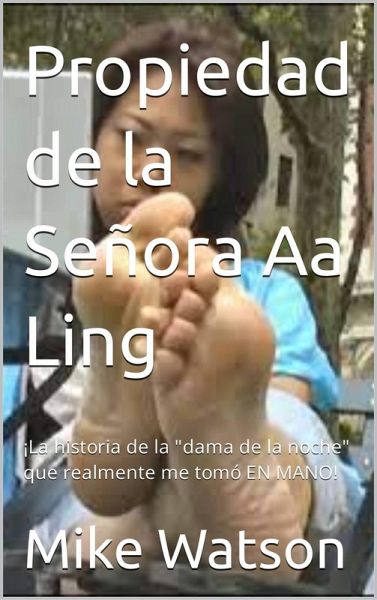 Propiedad de la Señora Aa Ling (eBook, ePUB) Propiedad de la Señora Aa Ling (eBook, ePUB)