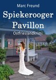 Spiekerooger Pavillon. Ostfrieslandkrimi (eBook, ePUB)