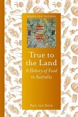 True to the Land (eBook, ePUB)