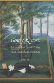 Gentry Rhetoric (eBook, PDF) Gentry Rhetoric (eBook, PDF)