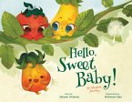 Hello, Sweet Baby (eBook, ePUB)