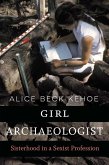 Girl Archaeologist (eBook, ePUB)