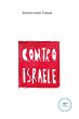 Contro Israele (eBook, ePUB) - Bild 1