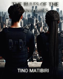 The rules of the Antlotes (eBook, ePUB) - Matibiri, Tino