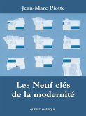 Les Neuf clés de la modernité (eBook, ePUB) Les Neuf clés de la modernité (eBook, ePUB)