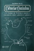 Ciência e Cozinha (eBook, ePUB) Ciência e Cozinha (eBook, ePUB)