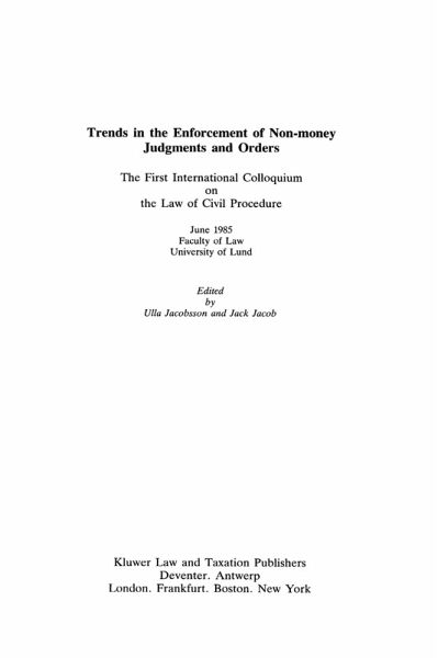 Trends in the Enforcement of Non-Money Judgements and Orders (eBook, PDF) Trends in the Enforcement of Non-Money Judgements and Orders (eBook, PDF)