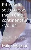 Riflessioni sottomesse (nella Cina continentale) - Vol #1 (eBook, ePUB)