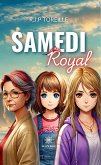 Samedi royal (eBook, ePUB)