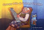 Grumpy Milo & Grumpy Grandpa (eBook, ePUB)