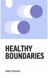 Healthy Boundaries (eBook, ePUB) - Bild 1