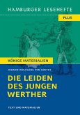 Die Leiden des jungen Werther von Johann Wolfgang von Goethe (Textausgabe) (eBook, ePUB) Die Leiden des jungen Werther von Johann Wolfgang von Goethe (Textausgabe) (eBook, ePUB)
