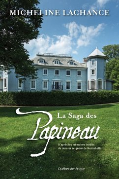 Cover La Saga des Papineau (eBook, ePUB)