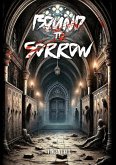 Bound to Sorrow (eBook, ePUB)