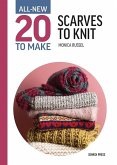All-New Twenty to Make: Scarves to Knit (eBook, PDF)