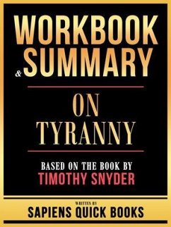 Cover Workbook & Summary - On Tyranny - Based On The Book By Timothy Snyder (eBook, ePUB)