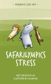 Figuring Life Out - Safarilympics Stress (eBook, ePUB) Figuring Life Out - Safarilympics Stress (eBook, ePUB)
