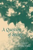 Question of Seeing (eBook, PDF) Question of Seeing (eBook, PDF)