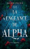 La vengeance de l'Alpha (eBook, ePUB)