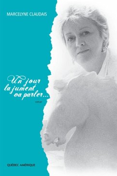 Un jour la jument va parler... (eBook, ePUB) Cover Un jour la jument va parler... (eBook, ePUB)