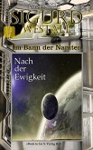 Nach der Ewigkeit (SIGURD WESTALL Im Bann der Naniten 1) (eBook, ePUB)