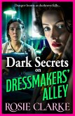 Dark Secrets on Dressmakers' Alley (eBook, ePUB) Dark Secrets on Dressmakers' Alley (eBook, ePUB)