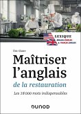 Maîtriser l'anglais de la restauration (eBook, ePUB) Maîtriser l'anglais de la restauration (eBook, ePUB)
