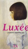 Luxée (eBook, ePUB)