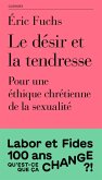 Le désir et la tendresse (eBook, ePUB)