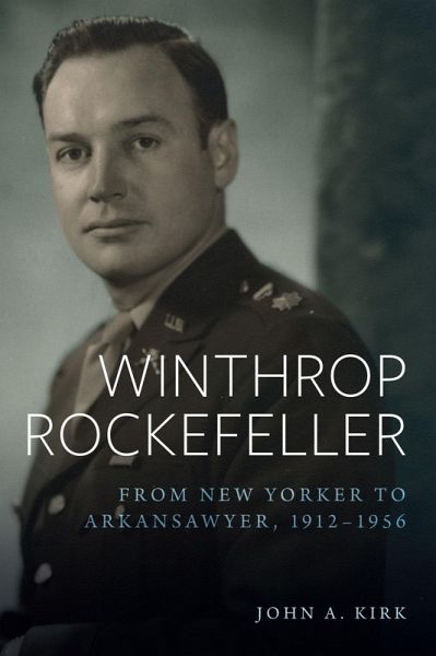 Winthrop Rockefeller (eBook, ePUB) Winthrop Rockefeller (eBook, ePUB)
