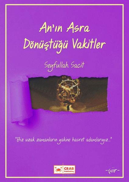 An'in Asra Dönüstügü Vakitler (Siir, #12) (eBook, ePUB)