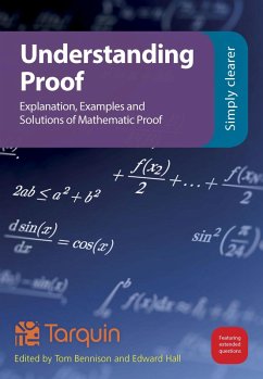 Understanding Proof (eBook, ePUB) - Hall, Ed; Bennison, Tom