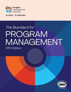 Standard for Program Management - Fifth Edition (eBook, ePUB) - Pmi, Project Management Institute