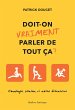Doit-on vraiment parler de tout ça?... - Bild 1