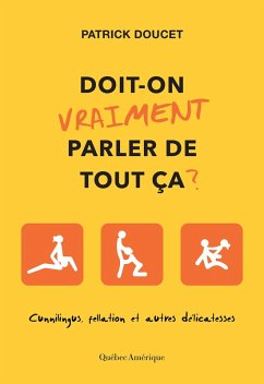 Doit-on vraiment parler de tout ça? (eBook, ePUB) - Patrick Doucet, Doucet