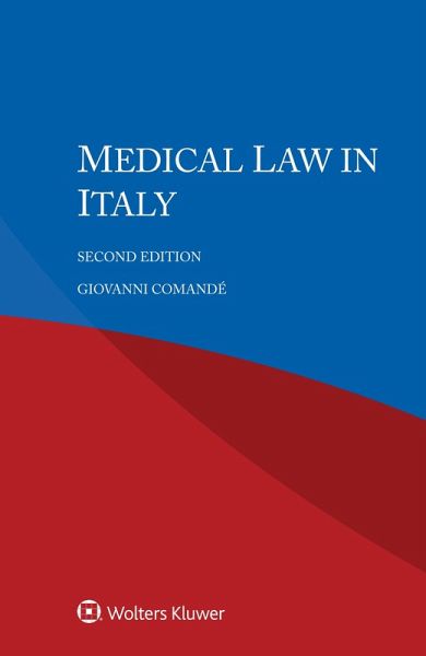 Medical Law in Italy (eBook, PDF) Medical Law in Italy (eBook, PDF)