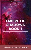 Empire of Shadows (Book 1) (eBook, ePUB)