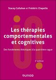 Les thérapies comportementales et cognitives - 2e éd. (eBook, ePUB) Les thérapies comportementales et cognitives - 2e éd. (eBook, ePUB)